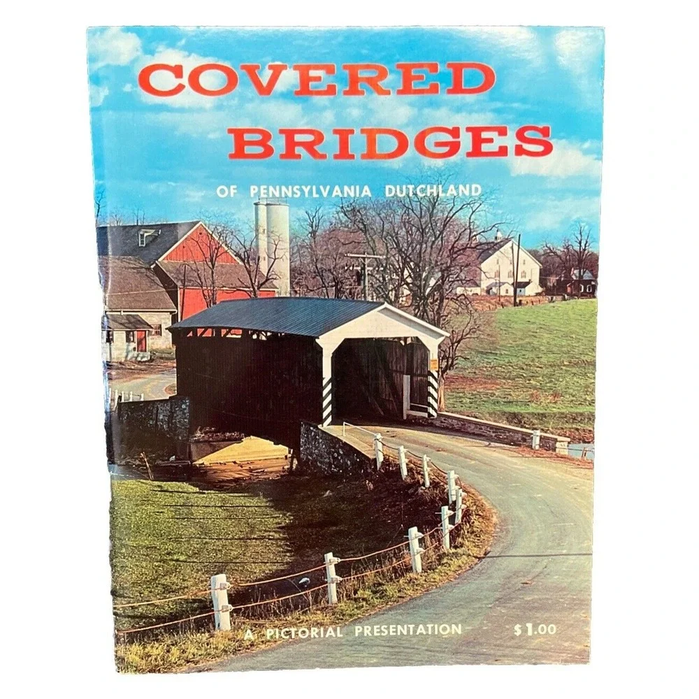 Covered Bridges Of Pennsylvania Dutchland 1960 Book